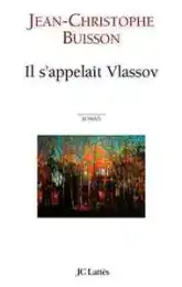 Il s'appelait Vlassov