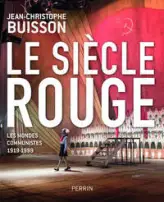 Le siècle rouge