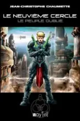 Le neuvième cercle - Voy'El, tome 1 : Le peuple oublié