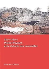 Michel Paysant et Théorie