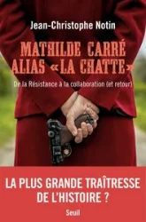 Mathilde Carré alias 'La Chatte