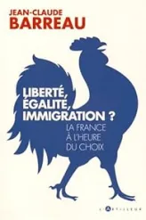 Liberté, égalité, immigration ?