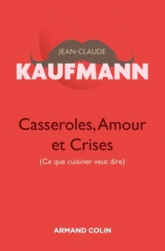 Casseroles, Amour et Crises  - 2e édition