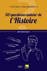 Un jour, une question : 50 questions autour de l'histoire