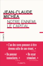 Notre ennemi, le capital