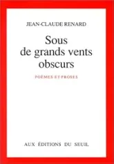 Sous de grands vents obscurs