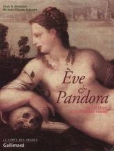 Eve et Pandora. La création de la première femme