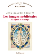 Les images médiévales: La figure et le corps