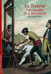 La Terreur : Part maudite de la révolution