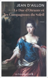 Le duc d'Otrante et les compagnons du Soleil