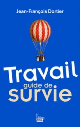 Travail - Guide de survie