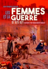 Les femmes et la guerre de 1870-1871