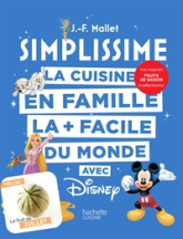 Simplissime : La cuisine en famille la plus facile du monde avec Disney