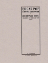 L'homme des foules - Edgard Poe ou le Regard vide