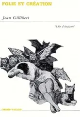 Folie et création