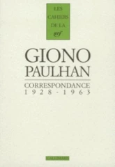 Correspondance (1928-1963) : Jean Giono / Jean Paulhan