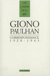 Correspondance (1928-1963) : Jean Giono / Jean Paulhan