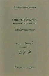 Correspondance Étiemble / Jean Grenier