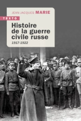 Histoire de la guerre civile russe : 1917-1922
