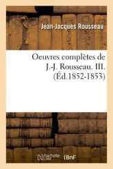 Oeuvres complètes, tome 3
