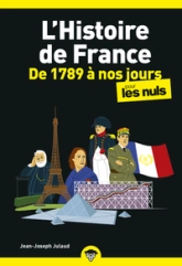 L'histoire de France de 1789 à nos jours pour les nuls