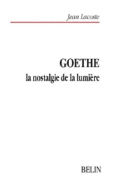 Goethe, la nostalgie de la lumière