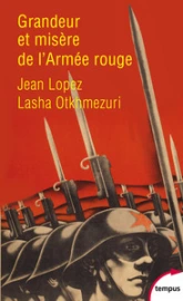 Grandeur et misère de l'armée rouge