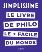 Simplissime - Le livre de philo le plus facile du monde