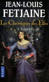 Les Chroniques des Elfes, Tome 1 : Lliane