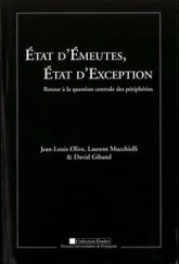 état d'émeutes état d'exception retour à la question centrale des peripheries