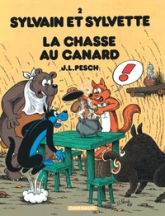 Sylvain et Sylvette, tome 2 : La chasse au canard