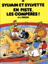Sylvain et Sylvette, tome 38 : En piste, les compères !