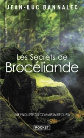 Une enquête du commissaire Dupin : Les secrets de Brocéliande