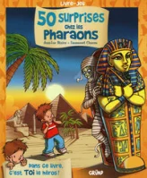 50 surprises chez les pharaons