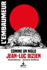 L'embaumeur: Comme un niglo