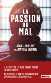 La Passion du mal