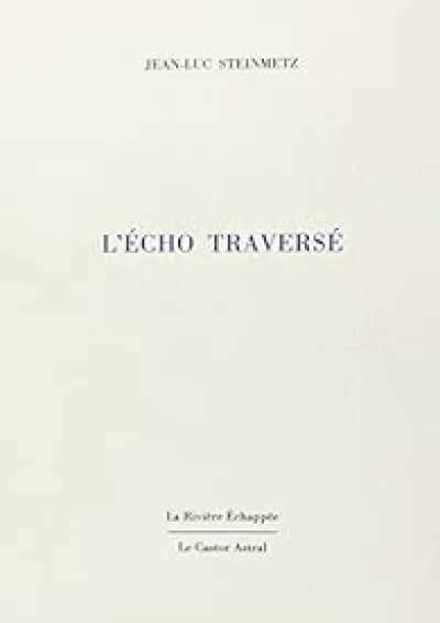 L'écho traversé
