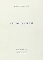 L'écho traversé