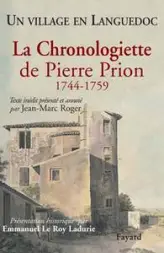 La Chronologiette de Pierre Prion. Un village en Languedoc, 1744-1759