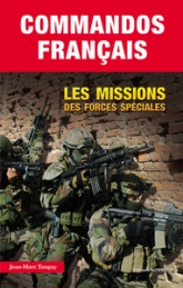 Commandos Français. Les missions des forces spéciales