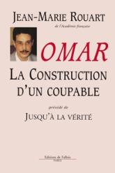 Omar : La construction d'un coupable