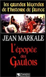 L'Epopée des Gaulois