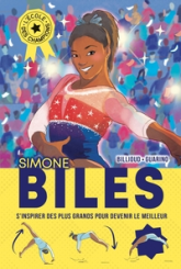 L'Ecole des champions - tome 2 : Simone Biles