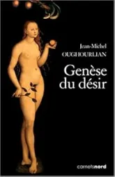 Genèse du désir
