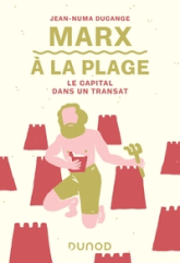 Marx à la plage - Le Capital dans un transat