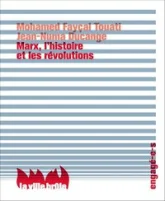 Marx, l'histoire et les révolutions