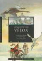 La Naissance de Vélox