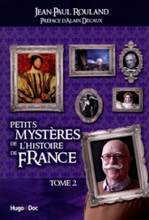 Petits mystères de l'histoire de France
