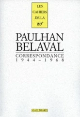 Correspondance 1944-1968 : Paulhan / Belava
