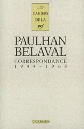 Correspondance 1944-1968 : Paulhan / Belava